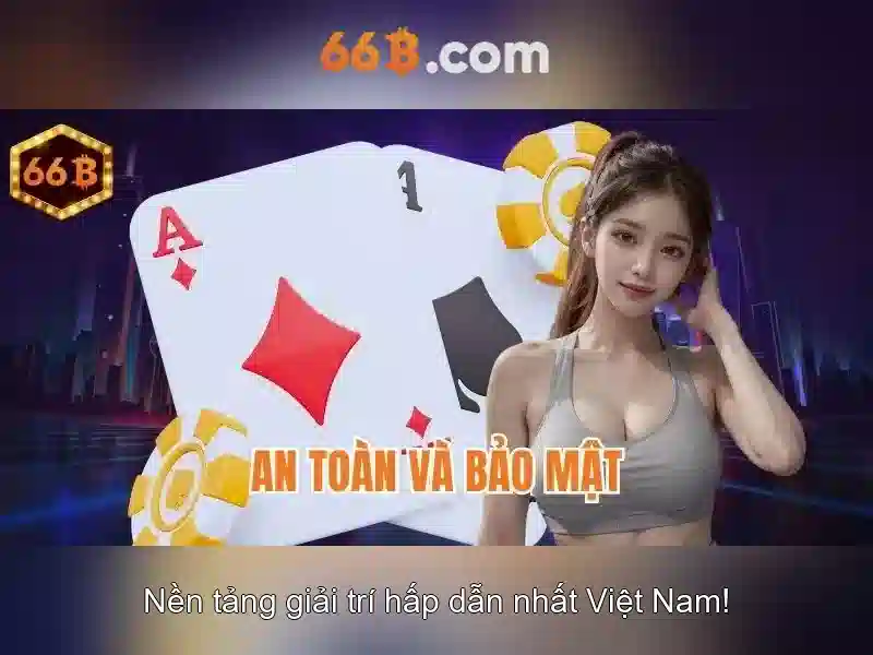 Săn Hũ Đổi Thưởng Siêu Hot An Toàn Không